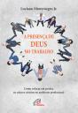 Presença De Deus No Trabalho - Preview