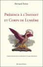 Présence À L'Instant Et Corps De Lumière - Preview