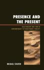 Presence And The Present - Preview