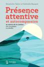 Présence Attentive Et Autocompassion Au Service De La Carrière : Moi, Ma Pratique, Ma Clientèle - Preview