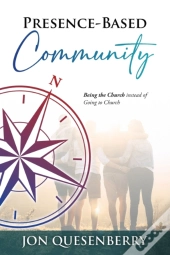 Presence-Based Community
