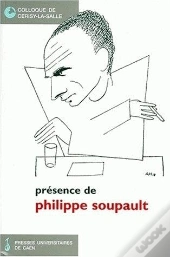Présence De Philippe Soupault