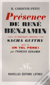 Présence De René Benjamin