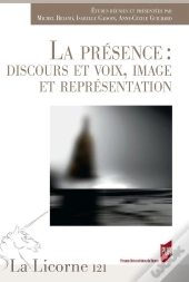 Presence Discours Et Voix Image Et Representation