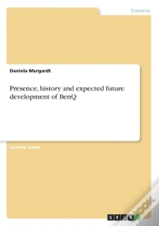 Capa do artigo Presence, History And Expected Future Development Of Benq