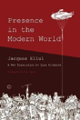 Presence In The Modern World - Preview