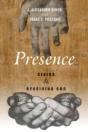 Presence - Preview