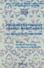 Présences Et Images Franco-Marocaines Au Temps Du Protectora - Preview