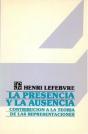 Presencia Y La Ausencia, La. Contribucion Teoria Representaciones  - Preview