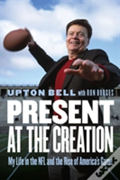 Present At The Creation