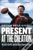 Present At The Creation