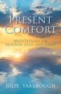 Present Comfort - Preview