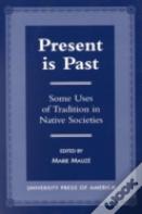 Present Is Past