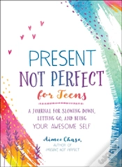 Capa do artigo Present Not Perfect For Teens