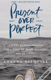 Capa do artigo Present Over Perfect