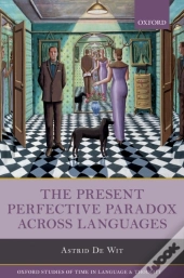 Present Perfective Paradox Across Languages