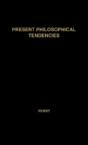 Present Philosophical Tendencies - Preview