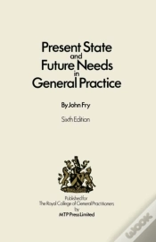 Capa do artigo Present State And Future Needs In General Practice