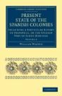 Present State Of The Spanish Colonies - Preview