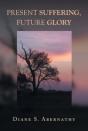 Present Suffering, Future Glory - Preview