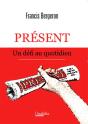 Présent, Un Défi Au Quotidien - Preview