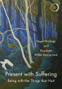Present With Suffering - Preview