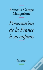 Présentation De La France À Ses Enfants