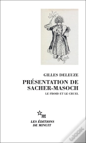 Capa do artigo Présentation De Sacher-Masoch : Le Froid Et Le Cruel. Suivi Du Texte Intégral De La Vénus À La Fourrure
