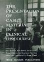Presentation Of Case Material In Clinical Discourse - Preview