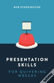 Capa do artigo Presentation Skills For Quivering Wrecks