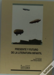 Capa do artigo Presente Y Futuro De La Literatura Infantil
