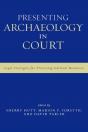 Presenting Archaeology In Court - Preview