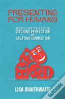 Presenting For Humans