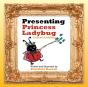 Presenting Princess Ladybug - Preview