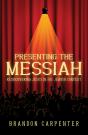 Presenting The Messiah - Preview