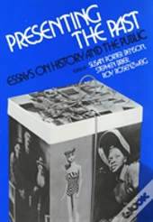 Presenting The Past