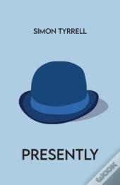 Presently