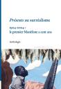 Présents Au Surréalisme 1924-2024 : Le Premier Manifeste A Cent Ans - Preview