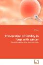 Preservation Of Fertility In Boys With C - Preview