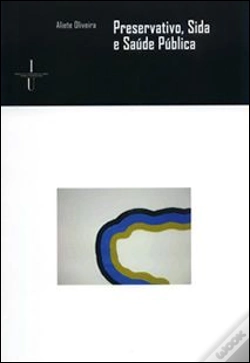 Capa do artigo Preservativo, Sida e Saúde Pública