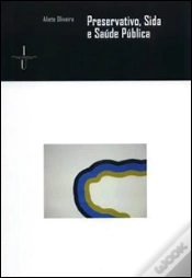 Capa do artigo Preservativo, Sida e Saúde Pública