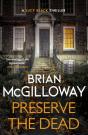 Preserve The Dead - Preview
