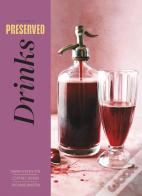 Preserved: Drinks