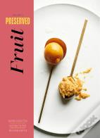 Preserved: Fruit