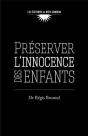 Préserver L'Innocence Des Enfants - Preview