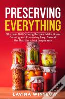 Preserving Everything