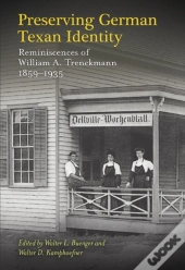 Preserving German Texan Identity