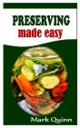 Preserving Made Easy - Preview