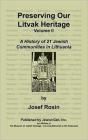 Preserving Our Litvak Heritage- Volume Ii - Preview