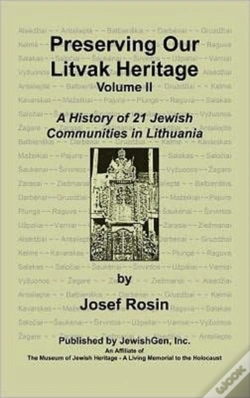 Capa do artigo Preserving Our Litvak Heritage- Volume Ii